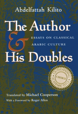 Βιβλίο Author and His Doubles Abdelfattah Kilito