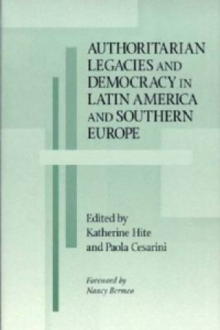 Carte Authoritarian Legacies and Democracy in Latin America and Southern Europe 