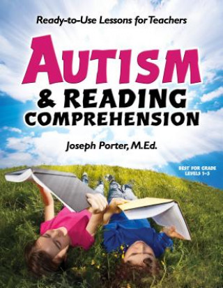 Kniha Autism & Reading Comprehension Joseph Porter