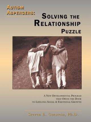 Książka Autism Aspergers: Solving the Relationship Puzzle Steven E. Gutstein