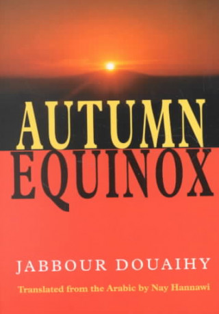 Libro Autumn Equinox Jabbour Chaikha Douaihy