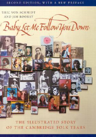 Książka Baby, Let Me Follow You Down Jim Rooney