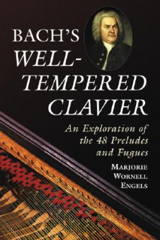 Book Bach's ""Well-tempered Clavier Marjorie Wornell Engels