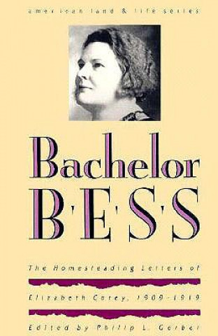 Kniha Bachelor Bess Philip L. Gerber