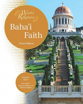 Kniha Baha'i Faith Paula R. Hartz