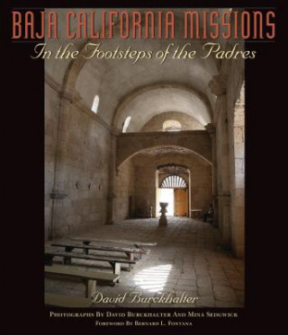 Knjiga Baja California Missions David Burckhalter