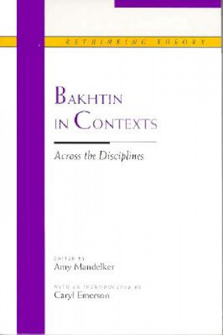 Livre Bakhtin in Contexts 