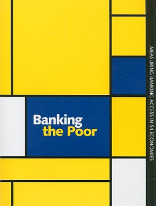 Kniha Banking the Poor World Bank