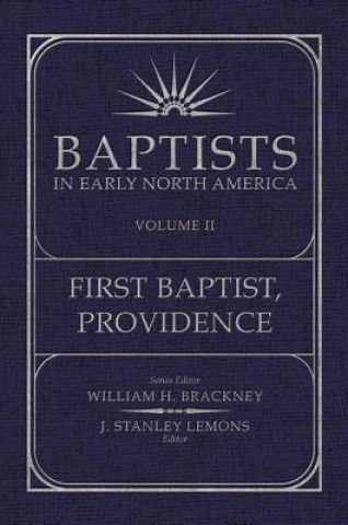 Könyv Baptists in Early North America: Volume 2 
