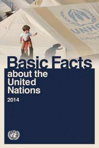 Carte Basic facts about the United Nations United Nations: Department of Public Information