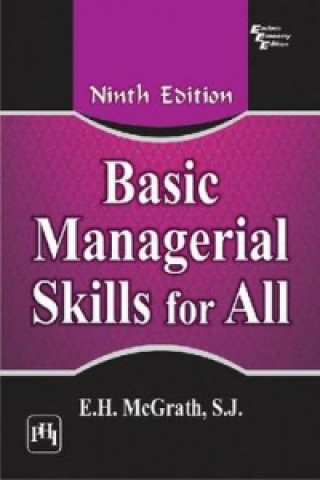 Könyv Basic Managerial Skills for All E.H. McGrath