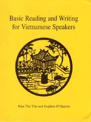 Книга Basic Reading and Writing for Vietnamese Speakers Kim Thu Tn