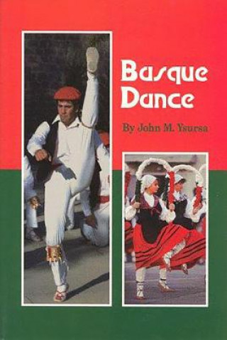 Kniha Basque Dance John M. Ysursa
