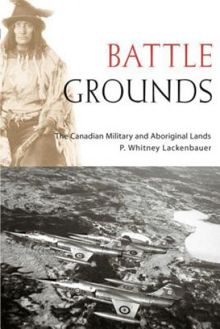 Libro Battle Grounds P.Whitney Lackenbauer