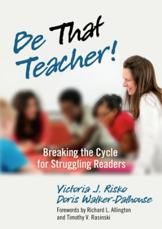 Libro Be That Teacher! Doris Walker-Dalhouse