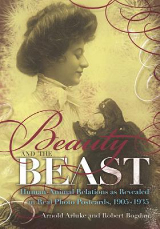Книга Beauty and the Beast Robert Bogdan