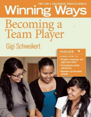 Livre Becoming a Team player Gigi Schweikert