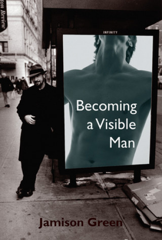 Kniha Becoming a Visible Man Jamison Green