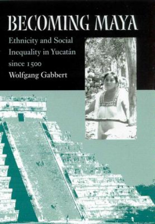 Knjiga BECOMING MAYA The University Press