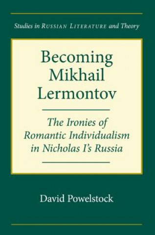 Book Becoming Mikhail Lermontov David Powelstock