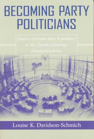 Book Becoming Party Politicians Louise K. Davidson-Schmich