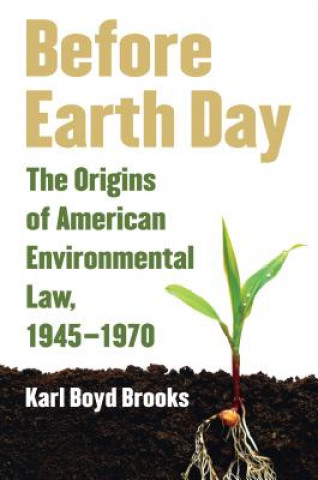 Knjiga Before Earth Day Karl Boyd Brooks