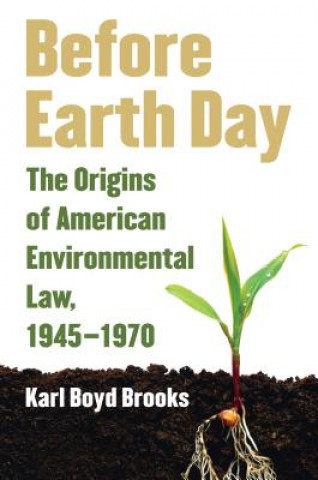 Kniha Before Earth Day Karl Boyd Brooks