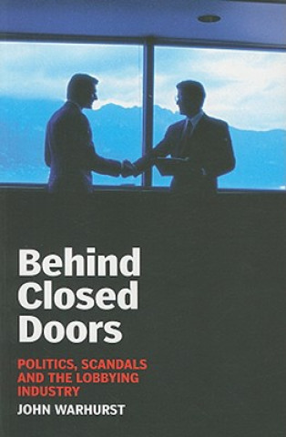 Kniha Behind Closed Doors John Warhurst
