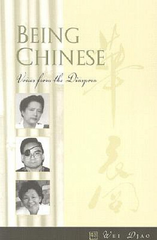 Könyv Being Chinese Wei Djao