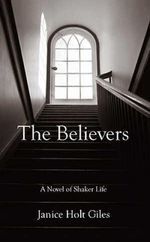 Carte Believers Janice Holt Giles