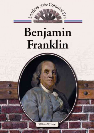 Knjiga Benjamin Franklin William W Lace