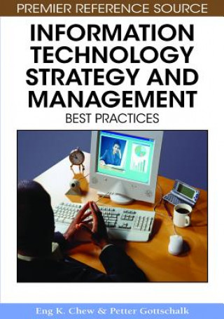 Carte Information Technology Strategy and Management Eng K. Chew
