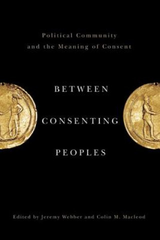 Buch Between Consenting Peoples Jeremy Webber