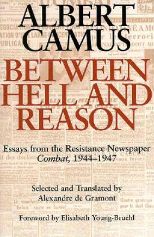 Książka Between Hell and Reason Albert Camus
