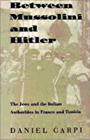 Libro Between Mussolini and Hitler Carpi