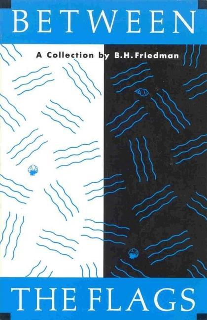 Βιβλίο Between the Flags Friedman
