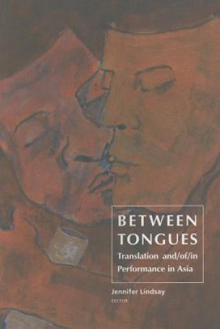 Book Between Tongues Ward Keeler