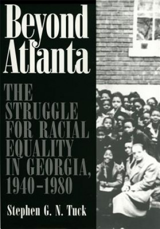 Buch Beyond Atlanta Stephen G.N. Tuck