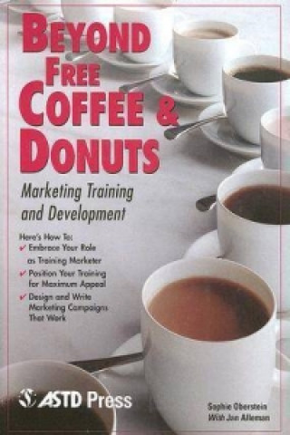 Kniha Beyond Free Coffee and Donuts Janet Alleman