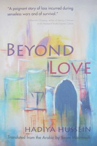 Knjiga Beyond Love Hadiya Hussein