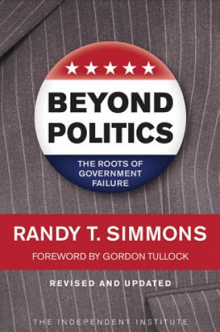 Kniha Beyond Politics Randy T. Simmons