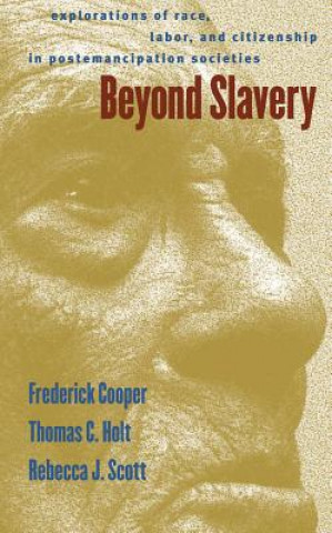 Könyv Beyond Slavery Scott