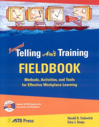 Kniha Beyond Telling Ain't Training  Field Book Erica J. Keeps