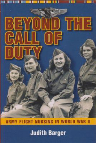Könyv Beyond the Call of Duty Judith Barger