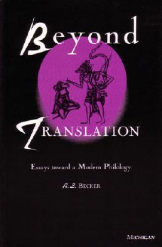Knjiga Beyond Translation A.L. Becker