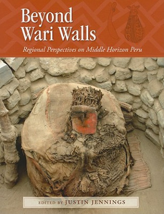 Kniha Beyond Wari Walls 