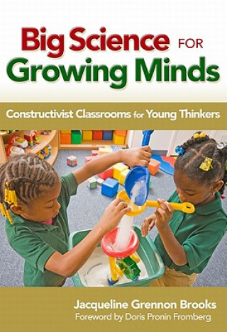 Carte Big Science for Growing Minds Jacqueline Grennon Brooks