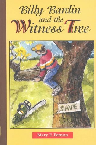 Kniha Billy Bardin and the Witness Tree Mary E. Penson