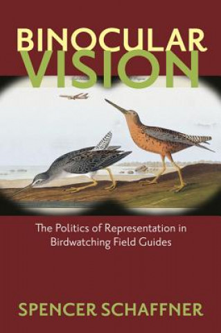 Könyv Binocular Vision Spencer Schaffner