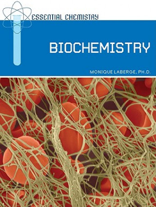 Knjiga Biochemistry Monique Laberge